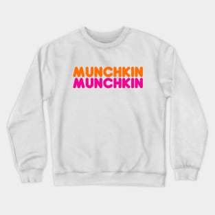 Munchkin Crewneck Sweatshirt